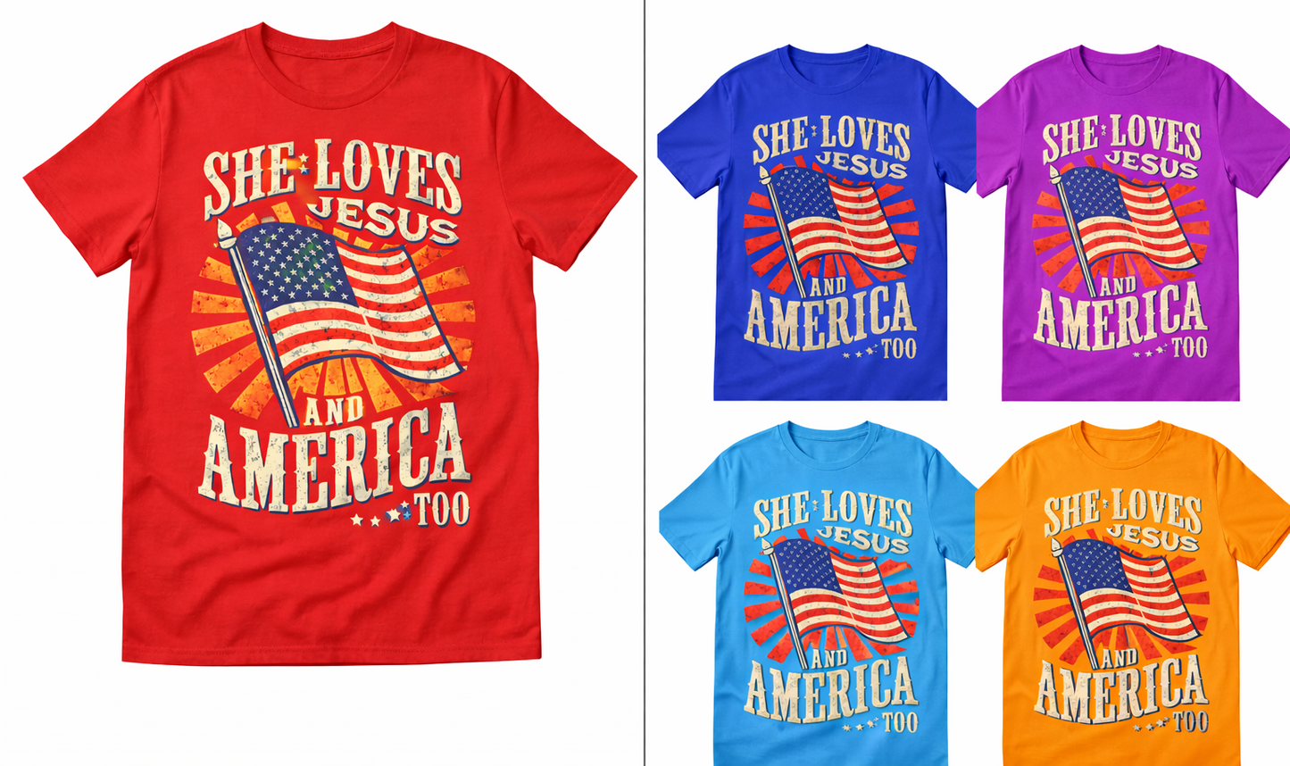 She Loves Jesus and America Too T-Shirt | Faith & Freedom Patriotic Tee